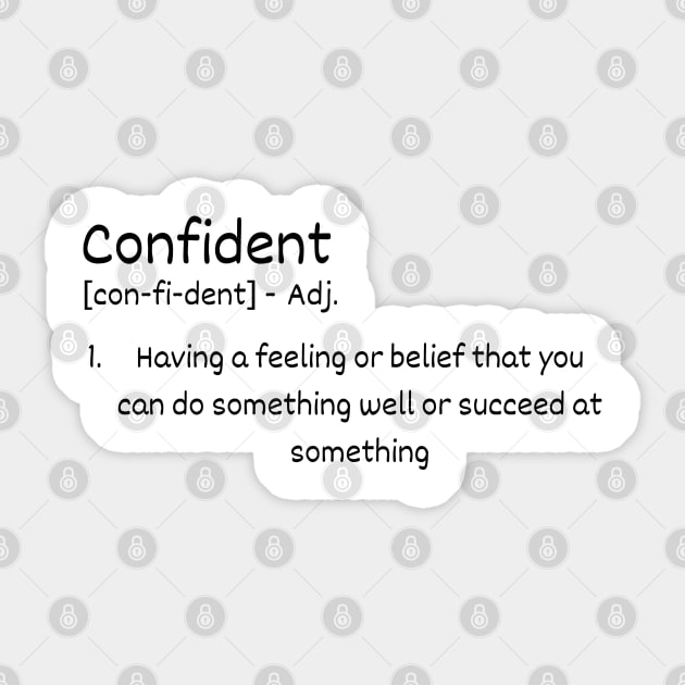 Confident Definition Sticker by Claudia Williams Apparel